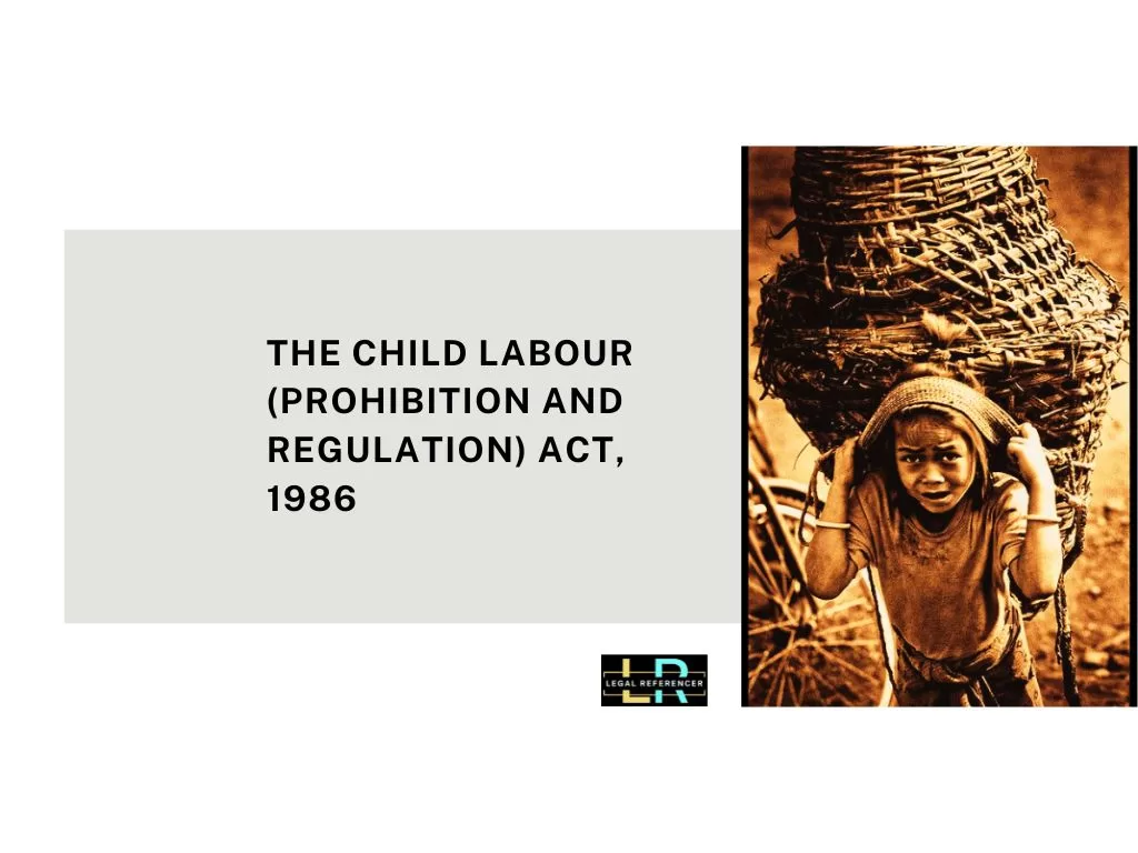 CHILD LABOUR LAWS IN INDIA