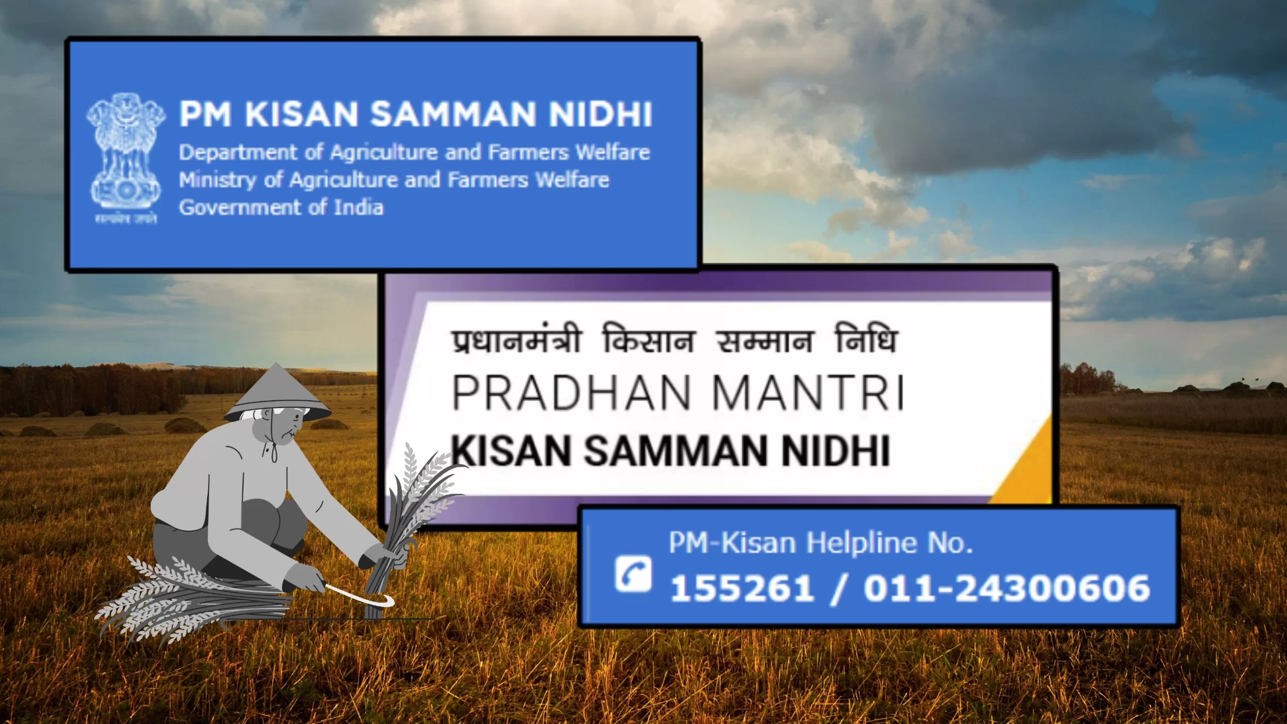 Pradhan Mantri Kisan Samman Nidhi