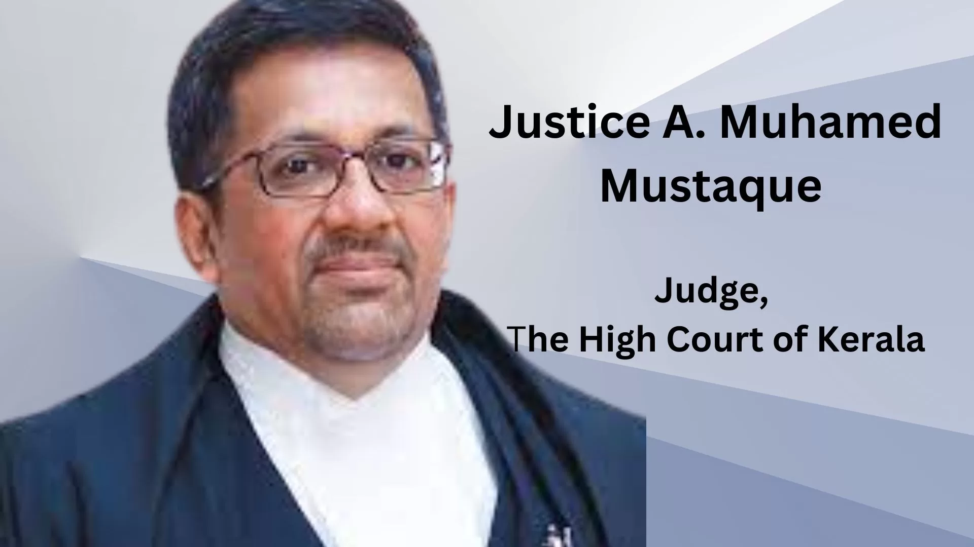 Justice Muhamed Mustaque