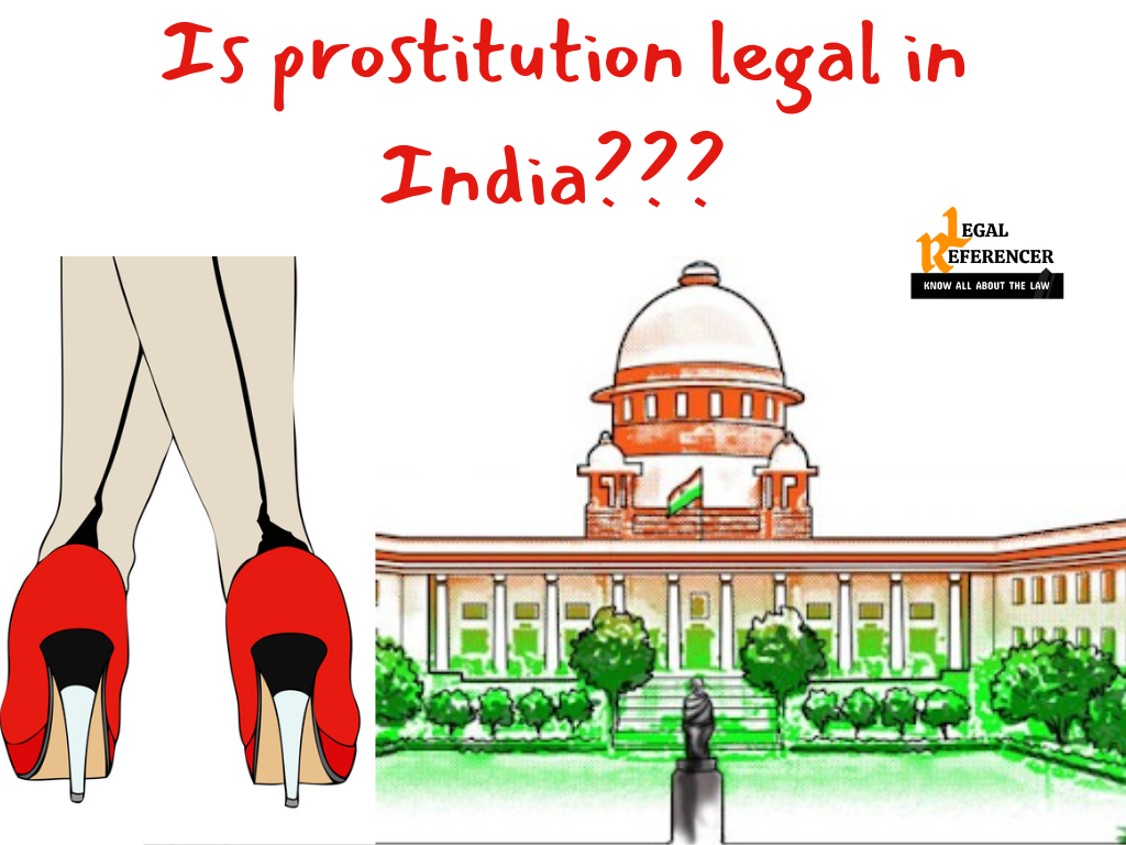 Is Prostitution Legal In India Legal Referencer